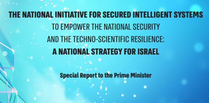 The National Initiative For Secured Intelligent Systems